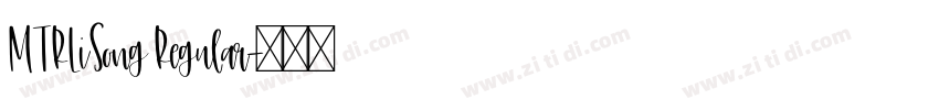 MTRLiSong Regular字体转换